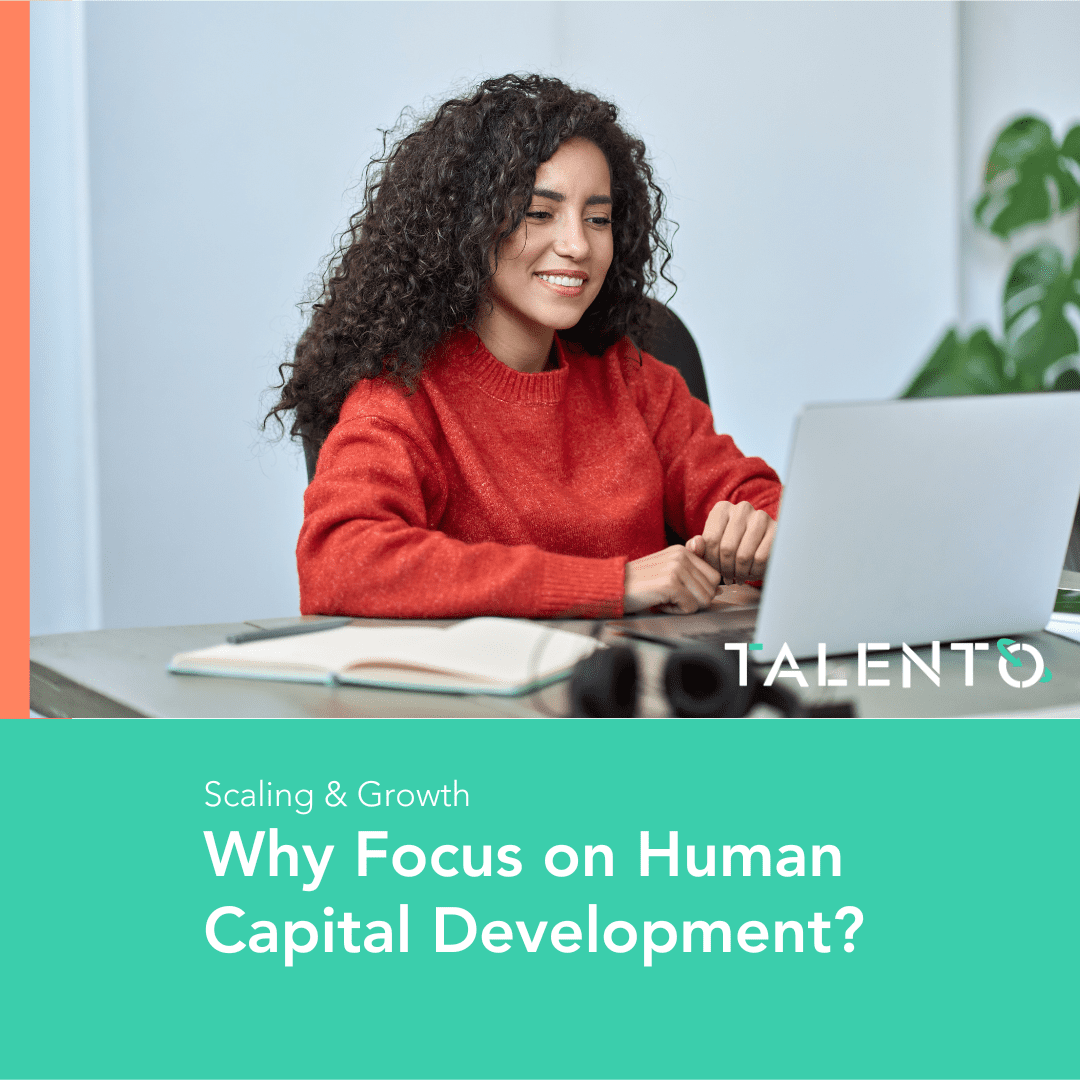 Why Focus on Human Capital Development?